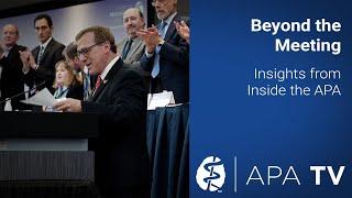 Beyond the Meeting - Insights from Inside the APA