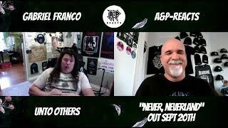 Interview with Gabriel Franco (Unto Others)