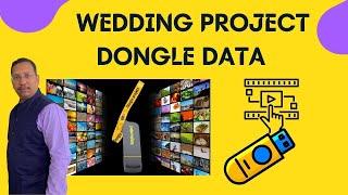 Wedding Dongle Data Project | Full Information about Wedding Video mixing Dongle Data | Video Styler