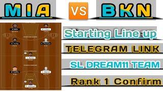 MIA VS BKN | MIA VS BKN DREAM11 TEAM | MIA VS BKN NBA DREAM11 TEAM | MIA VS BKN DREAM111 PREDICTION