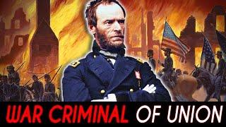 William Sherman: Most FEARED General of the Civil War