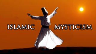 What is Sufism?