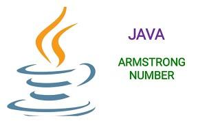 Armstrong Number with Java Code |Must know Question|