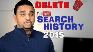 Delete Youtube Search History- Clear Watch History 2015- How TO