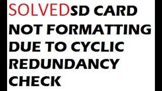 SD CARD SOLUTION FOR cyclic redundancy check / CHKDSK ERROR/FILE SYSTEM RAW /DISKPART NOT WORKING