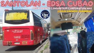 ONBOARD!! Bus Ride MMCC 1602 (Guilin Daewoo GDW6119H2) || SANTOLAN - EDSA CUBAO
