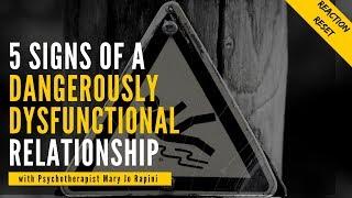 5 Signs of a Dangerously Dysfunctional Relationship