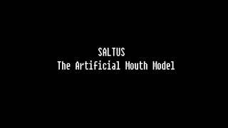 SALTUS Project - The Artificially Intelligent Oral Simulation Model