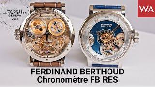 Chronométrie Ferdinand Berthoud Chronomètre FB RES presented at Watches and Wonders 2024