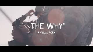 The Why: A Visual Poem