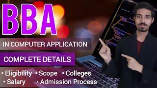 BBA IN COMPUTER APPLICATION | BBA Course Details in Hindi | After 12th