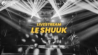 LE SHUUK – PROTON LIVESET