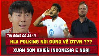  TIN BÓNG ĐÁ 28/11 | INDONESIA LO NGAY NGÁY VỀ VIỆN BINH KHỦNG CỦA ĐT VIỆT NAM