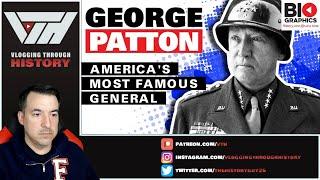 George Patton (Biographics) - Historian Reaction