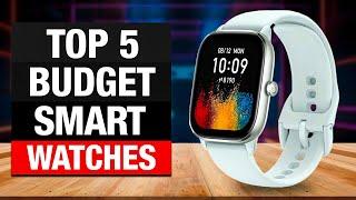 TOP 5 Best Budget Smartwatch 2025