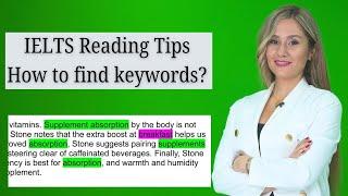IELTS Reading Band 9 Tips - find Keywords and understand difficult words