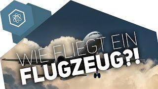 Wie fliegt ein FLUGZEUG?