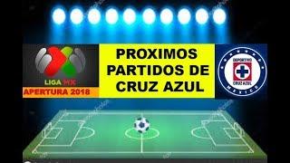 FECHA DE PRÓXIMOS PARTIDOS DE CRUZ AZUL