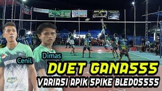 VARIASI APIK SPIKE BLEDOSSSS  DIMAS FT CENIL PRADIT GARENG SANDI CS KIPLI CS SIDOLARAS CUP I