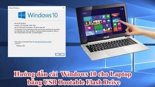 Dinh Studio | Hướng dẫn cài  Windows 10 cho Laptop bằng USB Bootable Flash Drive