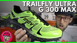 INOV-8 TRAILFLY ULTRA G 300 MAX Review | Big brother to the G270 | Best trail shoe of 2021? | eddbud