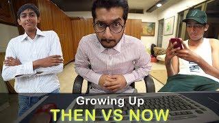 Growing Up in 90s Vs Now | Desi Bachpan | Maansals