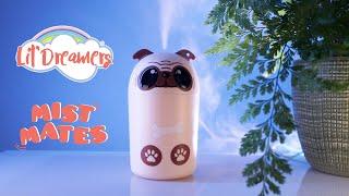 Lil Dreamers Mist Mates Humidifiers