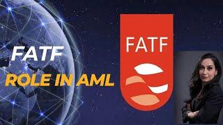 CAMS Exam Preparation-Understanding the Role of FATF in AML