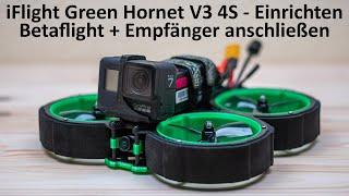 iFlight Green Hornet V3 (4S) - Empfänger anschließen + Betaflight Tutorial für Anfänger!