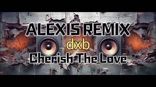 CHERISH THE LOVE - KOOL THE GANG l DXB ALEXIS REMIX l SLOWJAM BEAT