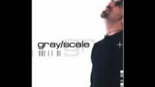 Gray/Scale - Fairy Tale