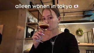 TOKYO DIARIES | hoe houd ik het alleen vol?