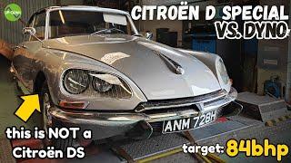 This is NOT a Citroën DS, but let's stick it on the dyno anyway!