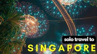 A Solo Traveler's Guide: Top Things to Do in Singapore