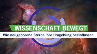 Wie neugeborene Sterne ihre Umgebung beeinflussen // Wissenschaftsnachrichtenvideo