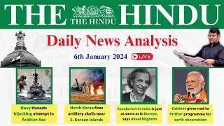 The Hindu Analysis | 6 January 2024 | Daily News Analysis UPSC | Unacademy