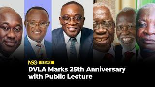 Public Lecture: Ghana's DVLA Celebrates 25yrs of Excellence