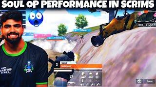 SOUL OP PERFORMANCE IN SCRIMS  | SOULOMEGA OP PERFORMANCE | SOULPANDA