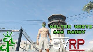 GTA 5 RP WITH WALTER WHITE AKA DADDY | SVRP | SVRP-GSF