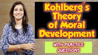 Kohlberg's Theory of Moral Development | B.Ed. | M.Ed. | UGC NET | Inculcate Learning | By Ravina