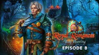 Royal Romances: Wolf Hunting Episode 8 - F2P - Full Game - Walkthrough