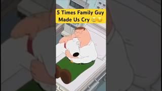 5 Family Guy Moments That Made Everyone Cry! #familyguy