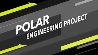 Polar Engineering Project
