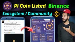 Pi Coin Listed On BINANCE | Pi network new update| Binance list Pi coin | Pi Network ecosystem