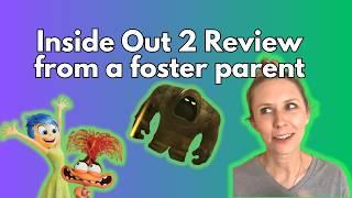 Inside Out 2 Review from a Foster Parent