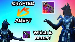 Adept VS Crafted : Which Is Better?