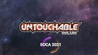 Untouchable Soca Mix 2021 (Party Tempo)