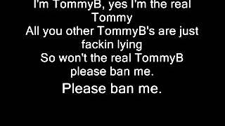 The Real TommyB (Lyric Video/Parody)