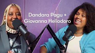 Dandara Pagu e Giovanna Heliodoro - Bonita de Pele Videocast