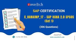 C_HANAIMP_17 - SAP HANA 2.0 SPS05 (Set 1) (306 Questions) | ZaranTech DotCom